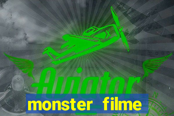 monster filme completo dublado